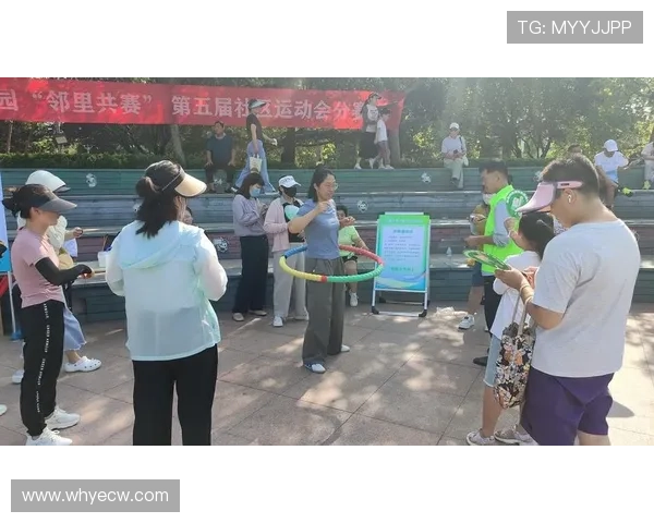 湖南省第六届社区运动会总决赛燃情绽放激励全民健身热潮新风尚起